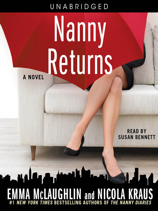 Title details for Nanny Returns by Emma McLaughlin - Available